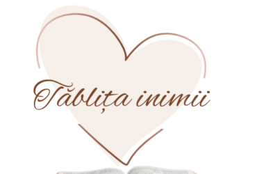 Proiectul "Tăblița inimii"
