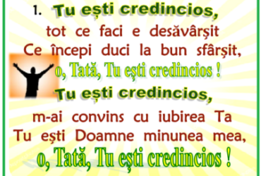 Tu ești credincios